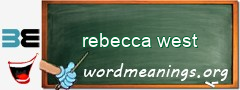 WordMeaning blackboard for rebecca west